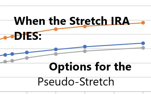 Stretch IRA alternatives