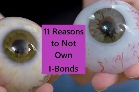 11 Downsides to I-Bonds